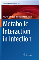 Ricard Silvestre, Ricardo Silvestre, Torrado, Torrado, Egídio Torrado - Metabolic Interaction in Infection