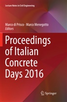 Marc di Prisco, Marco di Prisco, Menegotto, Menegotto, Marco Menegotto - Proceedings of Italian Concrete Days 2016