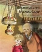 Tuula Pere, Susan Korman - The Shoemaker's Splendid Lamp