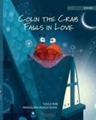 Tuula Pere, Susan Korman - Colin the Crab Falls in Love