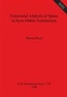 Marina Pucci - Functional Analysis of Space in Syro-Hittite Architecture
