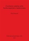 Elisa Bonacini - Il territorio calatino nella Sicilia imperiale e tardoromana