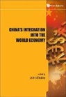 John Whalley, John Whalley - CHINA'S INTEGRATION INTO THE WORLD ECO