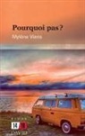 Mylène Viens, Viens- - Pourquoi pas?