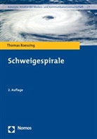 Thomas Roessing - Schweigespirale