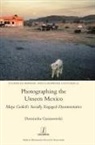 Dominika Gasiorowski - Photographing the Unseen Mexico