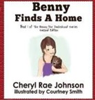 Cheryl Johnson, Cheryl Rae Johnson, Courtney Smith - Benny Finds a Home