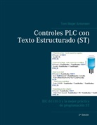 Tom Mejer Antonsen - Controles PLC con Texto Estructurado (ST)