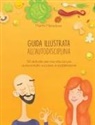 Martin Meadows, Tamara Antonijevic - Guida illustrata all'autodisciplina
