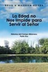 Doug Hovda, Maureen Hovda - La Edad No Nos Impide Para Servir Al Señor