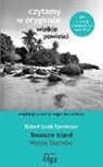 Robert Louis Stevenson - Wyspa Skarbów. Treasure Island