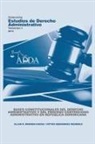 Allan R. Brewer-Carías, Víctor Hernández-Mendible - BASES CONSTITUCIONALES DEL DERECHO ADMINISTRATIVO Y DEL PROCESO CONTENCIOSO ADMINISTRATIVO EN REPUBLICA DOMINICANA