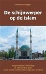Francesco Maggio - de Schijnwerper Op de Islam