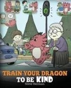 Steve Herman - Train Your Dragon To Be Kind