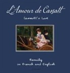 Oui Love Books, Odéon Livre - L'Amour de Cassatt / Cassatt's Love