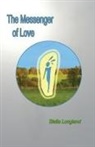 Stella Longland - The Messenger of Love
