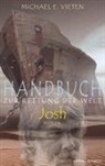 Michael E Vieten, Michael E. Vieten - Handbuch zur Rettung der Welt - Josh
