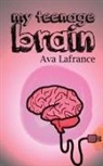 Lafrance Ava, LaFrance Ava - My Teenage Brain