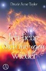 Drucie Anne Taylor - Ich liebe dich morgen wieder