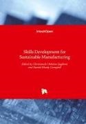 Campbell, Campbell, Harold Campbell, Christiana Ijagbemi, Christianah Ijagbemi - Skills Development for Sustainable Manufacturing