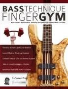 Joseph Alexander, Simon Pratt, Tim Pettingale - Bass Technique Finger Gym