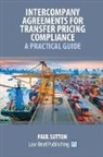 Paul Sutton - Intercompany Agreements for Transfer Pricing Compliance