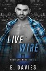 E. Davies - Live Wire