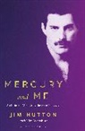 Jim Hutton, Jim Wapshott Hutton, Hutton Jim, Tim Wapshott, Wapshott Tim - Mercury and Me