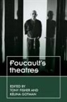 Tony Gotman Fisher, Tony Fisher, Kelina Gotman, Kélina Gotman - Foucaults Theatres