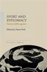 J. Simon Rofe, Rofe J. Simon J. Simon, J. Simon Rofe, Simon Rofe - Sport and Diplomacy