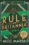 Alec Marsh, Marsh Alec - Rule Britannia