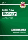 CGP Books, CGP Books, CGP Books, CGP Books - GCSE Biology AQA Revision Guide - Foundation includes Online Edition, Videos & Quizzes