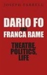 Joseph Farrell, Farrell Joseph - Dario Fo & Franca Rame - Theatre, Politics, Life