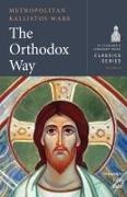 Kallistos, Kallistos Ware - The Orthodox Way