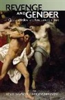 Lesel Dawson, Lesel Mchardy Dawson, Lesel Dawson, Fiona Mchardy - Revenge and Gender in Classical, Medieval and Renaissance Literature