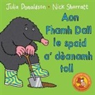 Julia Donaldson - Aon Fhamh Dall le spaid a' deanamh toll