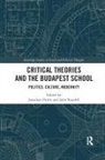 Jonathan Rundell Pickle, John (La Trobe University Rundell, Jonathan Pickle, John Rundell, John (La Trobe University Rundell - Critical Theories and the Budapest School