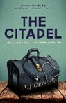 A. J. Cronin, Adam Kay - The Citadel