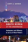 Scott A. Snyder, Scott A. (Editor Snyder - South Korea At the Crossroads