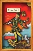 Mark Hutchinson, Anne Serre - The Fool and Other Moral Tales