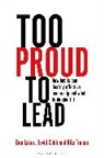 Philip Ayling, David Cobb, Cobb David, Ben Laker, Ben Cobb Laker, LAKER BEN... - Too Proud to Lead