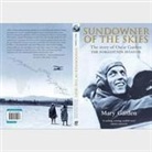 Mary Garden - Sundowner of the Skies