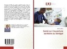 Amadou Fall Lo - Santé sur Couverture sanitaire au Sénégal
