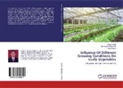 Anga Garde, Angad Garde, Baslingapp Kalalbandi, Baslingappa Kalalbandi, Datta Mhetre - Influence Of Different Growing Conditions On Leafy Vegetables