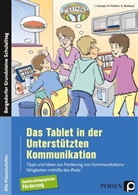 Nin Fröhlich, Nina Fröhlich, Igo Krstoski, Igor Krstoski, Sven Reinhard - Das Tablet in der Unterstützten Kommunikation