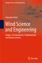 Giovanni Solari - Wind Science and Engineering