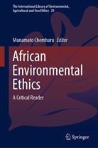 Munamat Chemhuru, Munamato Chemhuru - African Environmental Ethics