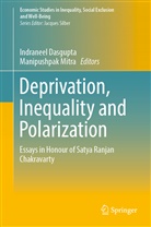 Indranee Dasgupta, Indraneel Dasgupta, Mitra, Mitra, Manipushpak Mitra - Deprivation, Inequality and Polarization