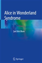 Jan Dirk Blom - Alice in Wonderland Syndrome