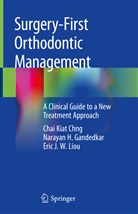 Chai Kia Chng, Chai Kiat Chng, Narayan Gandedkar, Narayan H Gandedkar, Narayan H. Gandedkar, Eric J Liou... - Surgery-First Orthodontic Management